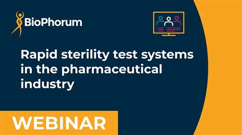 Rapid Sterility Test Systems in the Pharmaceutical Industry: .